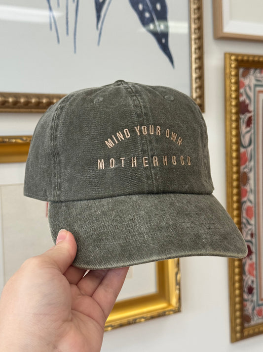 Mind Your Own Motherhood Cap Hat