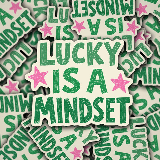 Lucky Is A Mindset Sticker Decorative Stickers
