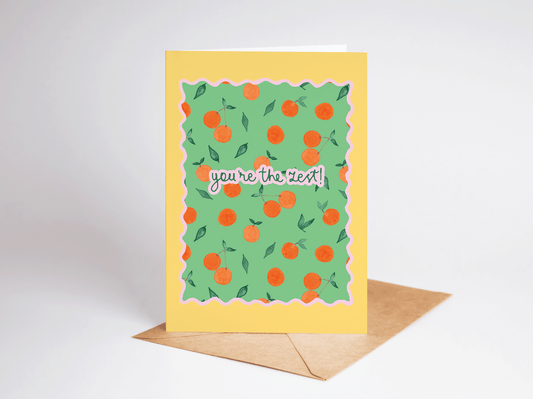 You're the Zest Card